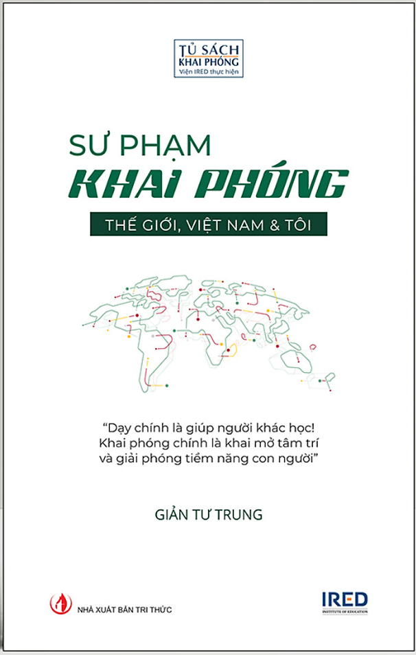 Sư Phạm Khai Phóng - Thế Giới Việt Nam Và Tôi