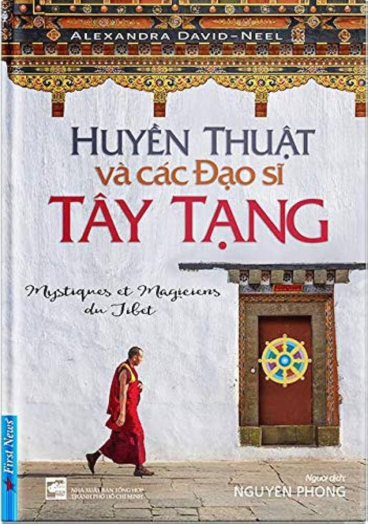 Huyền Thuật Và Các Đạo Sĩ Tây Tạng