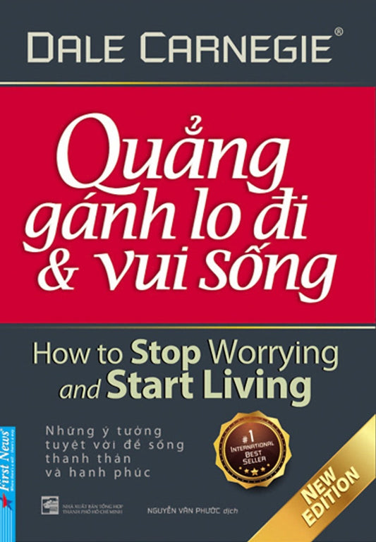 Quẳng Gánh Lo Đi Và Vui Sống