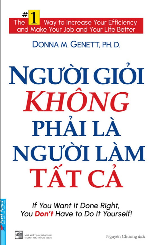 Người Giỏi Không Phải Là Người Làm Tất Cả