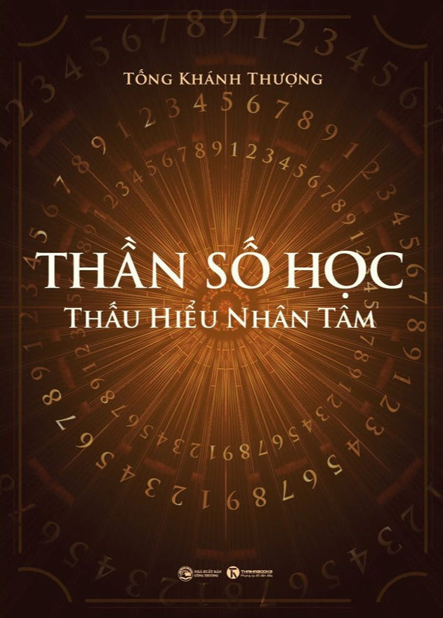 Thần Số Học - Thấu Hiểu Nhân Tâm