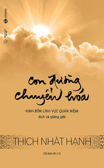 Con Đường Chuyển Hóa - Kinh Bốn Lĩnh Vực Quán Niệm