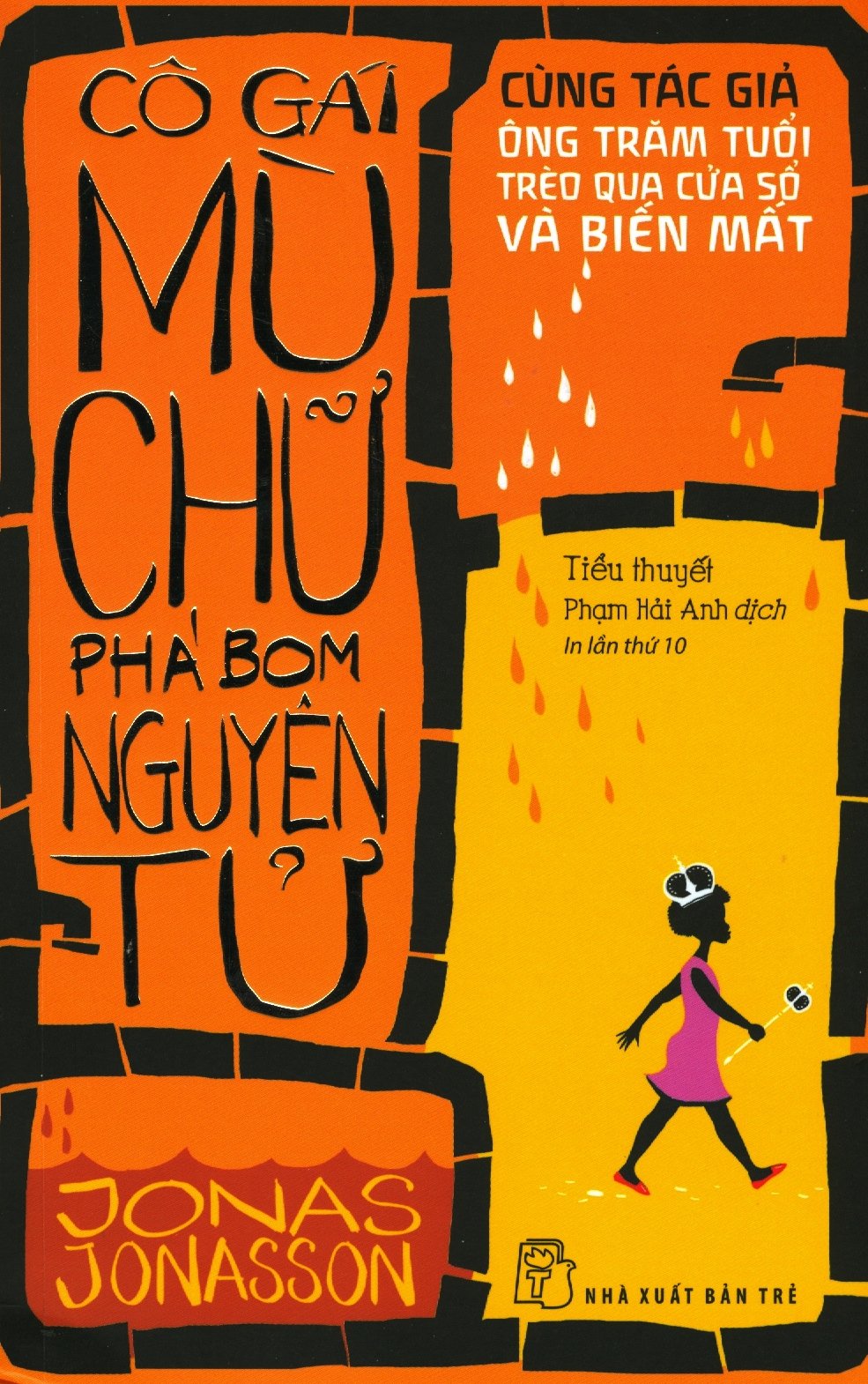 Cô Gái Mù Chữ Phá Bom Nguyên Tử